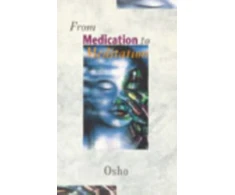 KNYGA Bhagwan Rajneesh From Medication To Meditation