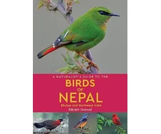 KNYGA Bikram Grewal Naturalist's Guide to the Birds of Nepal
