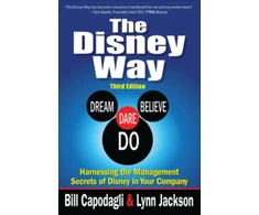 KNYGA Bill Capodagli Disney Way:Harnessing the Management Secrets of Disney in Your Company, Third Edition