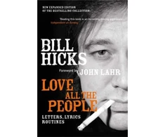 KNYGA Bill Hicks Love All the People (New Edition)