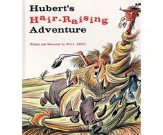 KNYGA Bill Peet Hubert's Hair-Raising Adventure