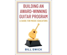 KNYGA Bill Swick Building an Award-Winning Guitar Program
