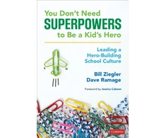 KNYGA Bill Ziegler You Don’t Need Superpowers to Be a Kid’s Hero