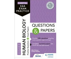 KNYGA Billy Dickson Essential SQA Exam Practice: Higher Human Biology Questions and Papers
