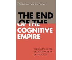 KNYGA Boaventura de Sousa Santos End of the Cognitive Empire