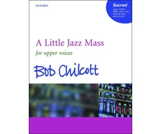 KNYGA Bob Chilcott A Little Jazz Mass