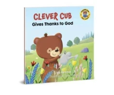 KNYGA Bob Hartman Clever Cub Gives Thanks to God