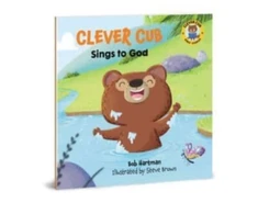 KNYGA Bob Hartman Clever Cub Sings to God