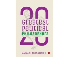 KNYGA Kalyani Mookherji 20 Greatest Political Philosophers