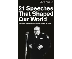 KNYGA Chris Abbott 21 Speeches That Shaped Our World