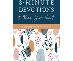 KNYGA Compiled by Barbour Staff 3-Minute Devotions to Bless Your Heart