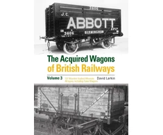 KNYGA David Larkin Acquired Wagons of British Railways Volume 3