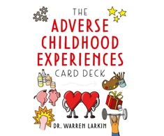 KNYGA Warren Larkin The Adverse Childhood Experiences Card Deck