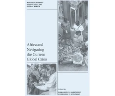 KNYGA Emmanuel D. (Lincoln University, USA) Babatunde Africa and Navigating the Current Global Crisis
