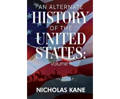 KNYGA Bookshop Alternate History of the United States: Volume II