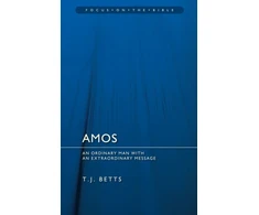 KNYGA T J Betts Amos : An Ordinary Man with an Extraordinary Message