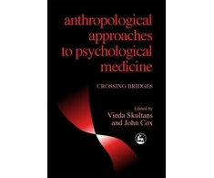 KNYGA Professor John Cox Anthropological Approaches to Psychological Medicine
