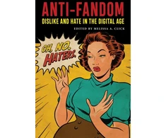 KNYGA Melissa A. Click Anti-Fandom
