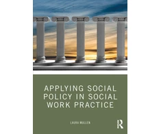 KNYGA Laura Mullen Applying Social Policy in Social Work Practice