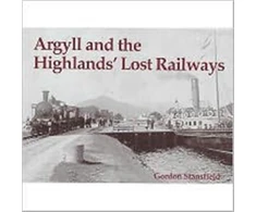 KNYGA Bookshop Argyll and the Highlands' Lost Railways