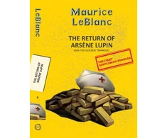 KNYGA Bookshop Arsene Lupin 9: The Return of Arsene Lupin (Aka the Golden Triangle)