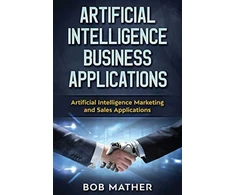 KNYGA Bob Mather Artificial Intelligence Business Applications