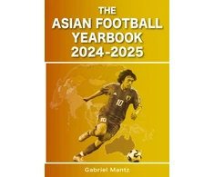 KNYGA Gabriel Mantz Asian Football Yearbook 2024-2025