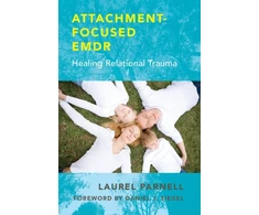 KNYGA PhD Parnell Laurel Attachment-Focused EMDR