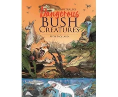 KNYGA Bookshop Australia's Dangerous Bush Creatures