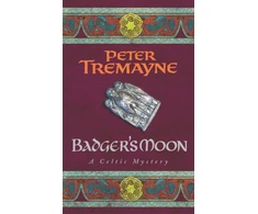 KNYGA Peter Tremayne Badger's Moon (Sister Fidelma Mysteries Book 13)