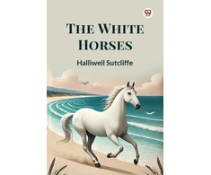 KNYGA Halliwell Sutcliffe The Baltas Horses