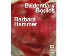 KNYGA Bookshop Barbara Hammer: Evidentary Bodies