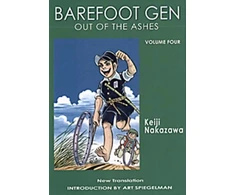 KNYGA Keiji Nakazawa Barefoot Gen #4: Out Of The Ashes