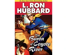 KNYGA L Ron Hubbard Baron of Coyote River