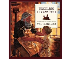 KNYGA Max Lucado Because I Love You
