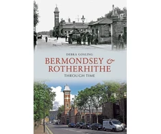 KNYGA Bookshop Bermondsey &amp; Rotherhithe Through Time