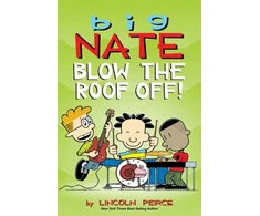 KNYGA Bookshop Big Nate: Blow the Roof Off!