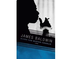 KNYGA James Baldwin Blues for Mister Charlie
