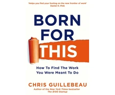 KNYGA Chris Guillebeau Born For This