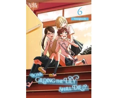 KNYGA Bookshop Boys Gilding the Lily Shall Die!?, Volume 6