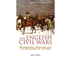 KNYGA Bookshop Brief History of the English Civil Wars