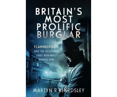KNYGA Martyn R Beardsley Britain’s Most Prolific Burglar