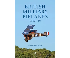 KNYGA Roger Staker British Military Biplanes
