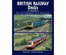 KNYGA Bookshop British Railway DMUs in Colour for the Modeller and Historian