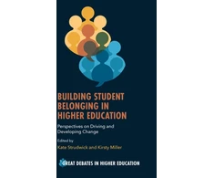 KNYGA Kate (University of Lincoln, UK) Strudwick Building Student Belonging in Higher Education