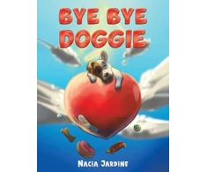 KNYGA Nacia Jardine Bye Bye Doggie