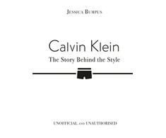 KNYGA Bookshop Calvin Klein: The Story Behind the Style