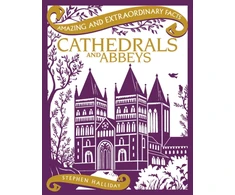 KNYGA Stephen Halliday Cathedrals and Abbeys