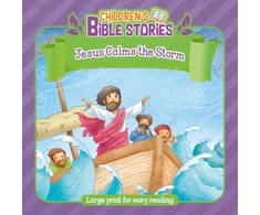 KNYGA Bookshop Children's Bible Stories: Jesus and Calms the Storm