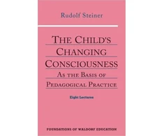 KNYGA Rudolf Steiner Child's Changing Consciousness